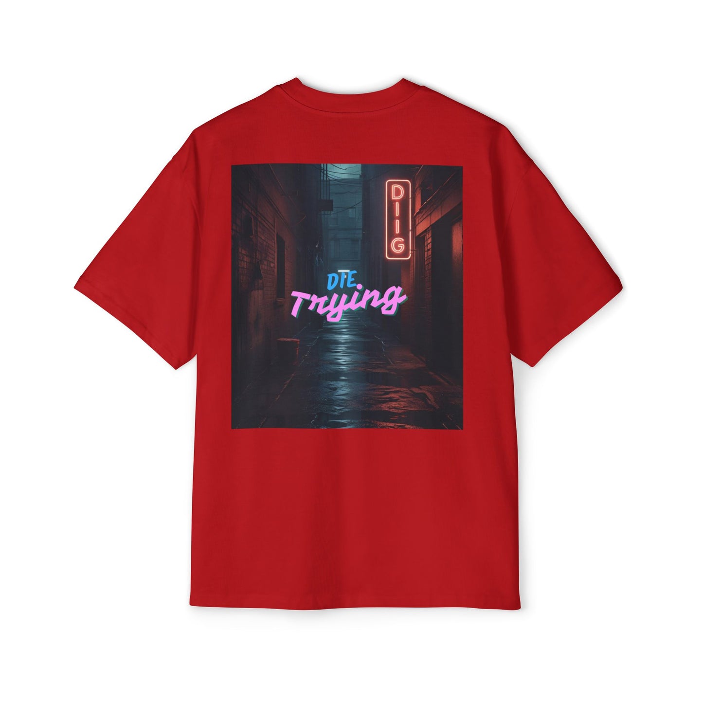 DWH&L Die Trying Tee