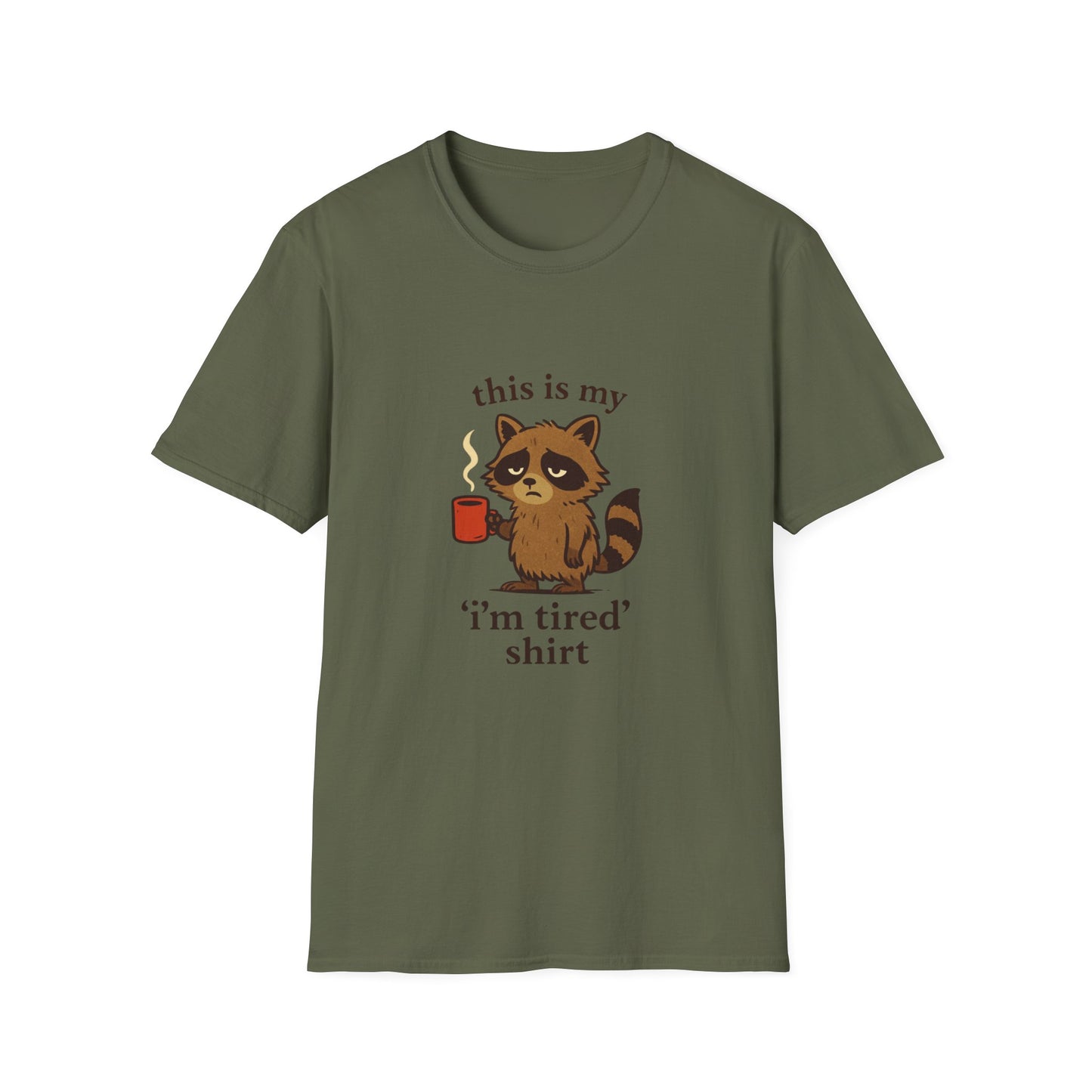 I'm Tired Raccoon Tee