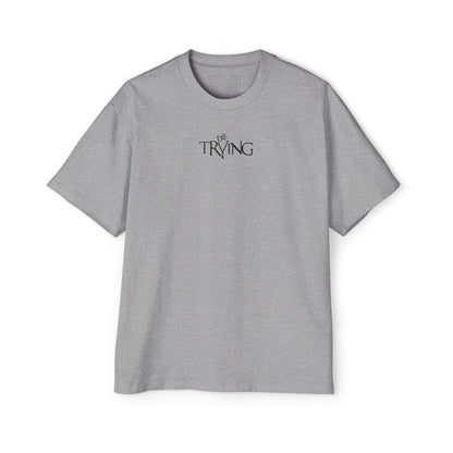 DWH&L Die Trying Tee